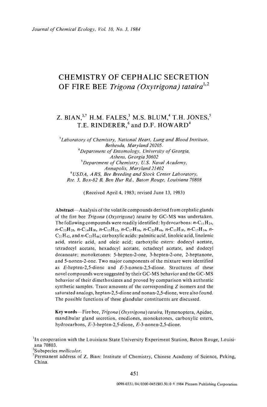 Chemistry of cephalic secretion of fire bee <Emphasis Type="Italic">Trigona (Oxytrigona) tataira <Emphasis> by Unknown
