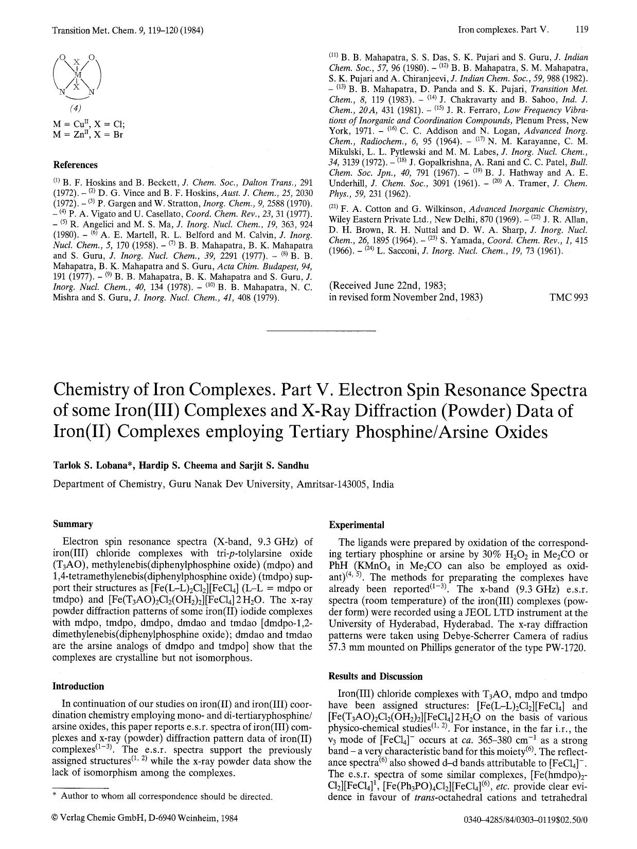 Chemistry of iron complexes. Part V. Electron spin resonance spectra of some iron(III) complexes and X-Ray diffraction (powder) data of iron(II) complexes employing tertiary phosphinearsine oxides by Unknown
