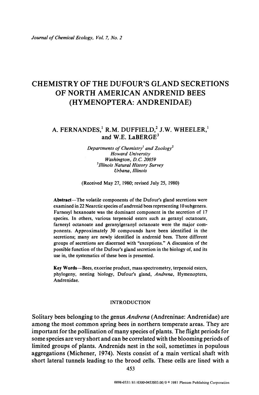 Chemistry of the Dufour's gland secretions of North American andrenid bees (Hymenoptera: Andrenidae) by Unknown