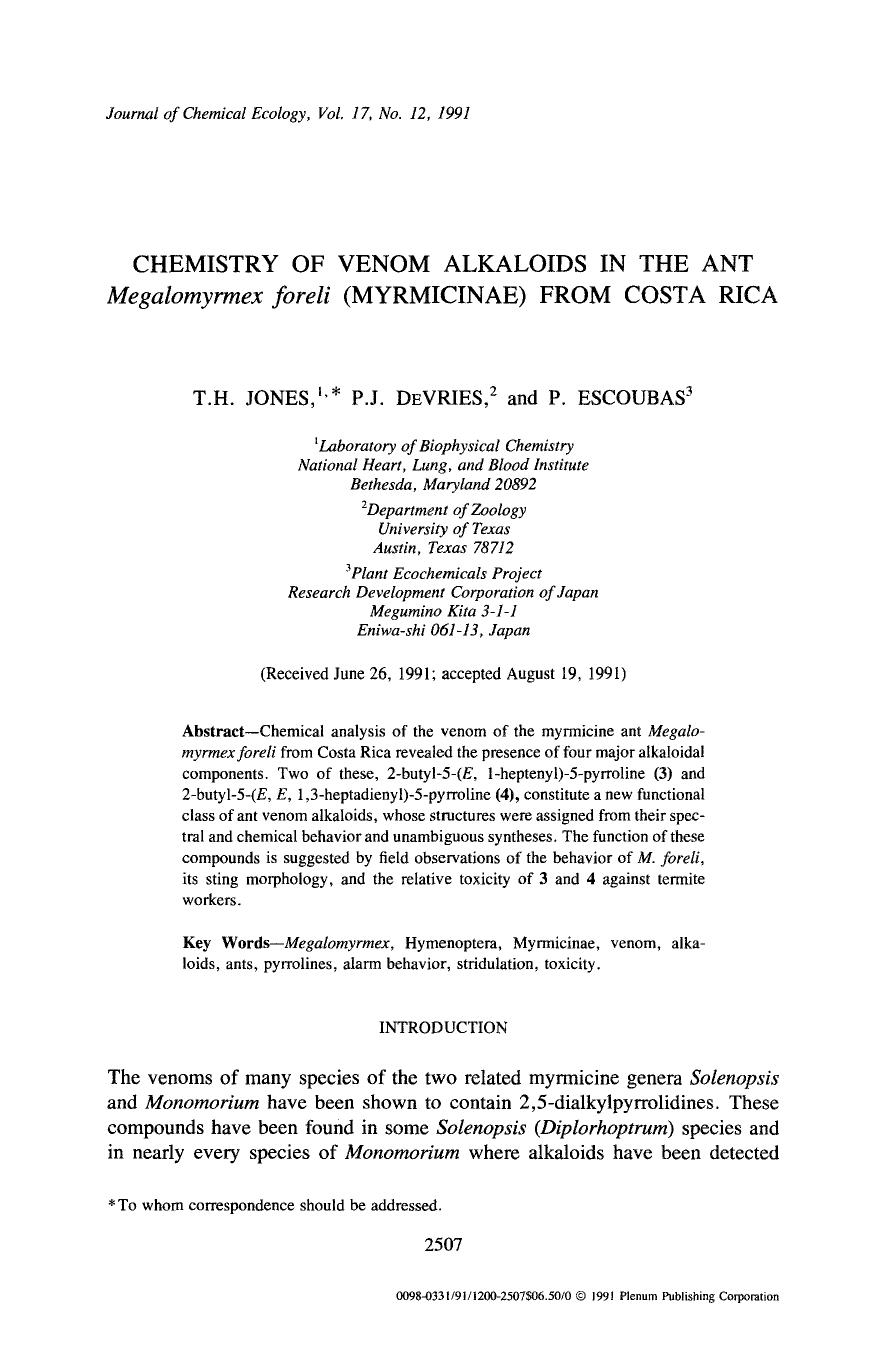 Chemistry of venom alkaloids in the ant <Emphasis Type="Italic">Megalomyrmex foreli <Emphasis> (Myrmicinae) from Costa Rica by Unknown