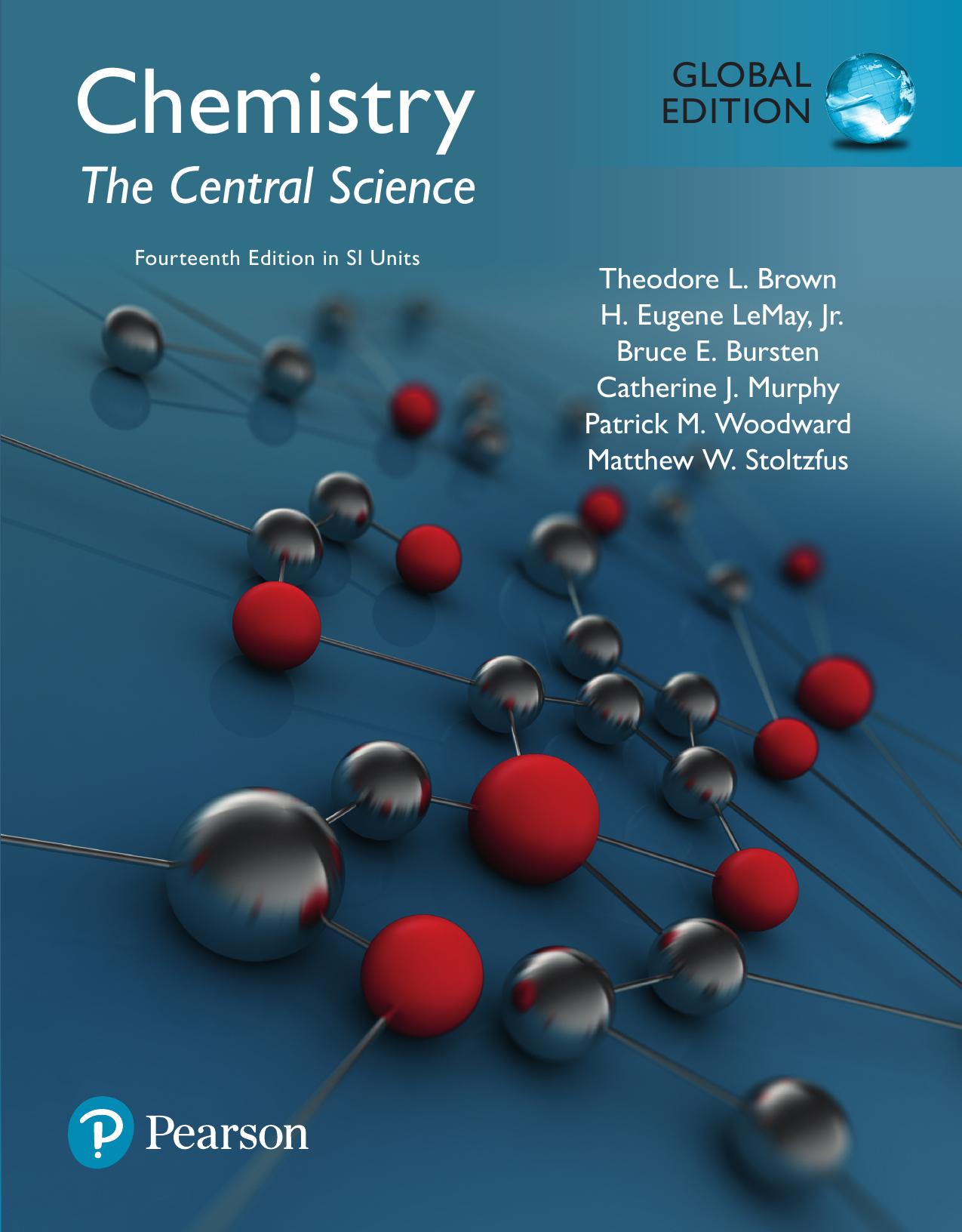 Chemistry: The Central Science in SI Units by Theodore L. Brown H. Eugene LeMay et al