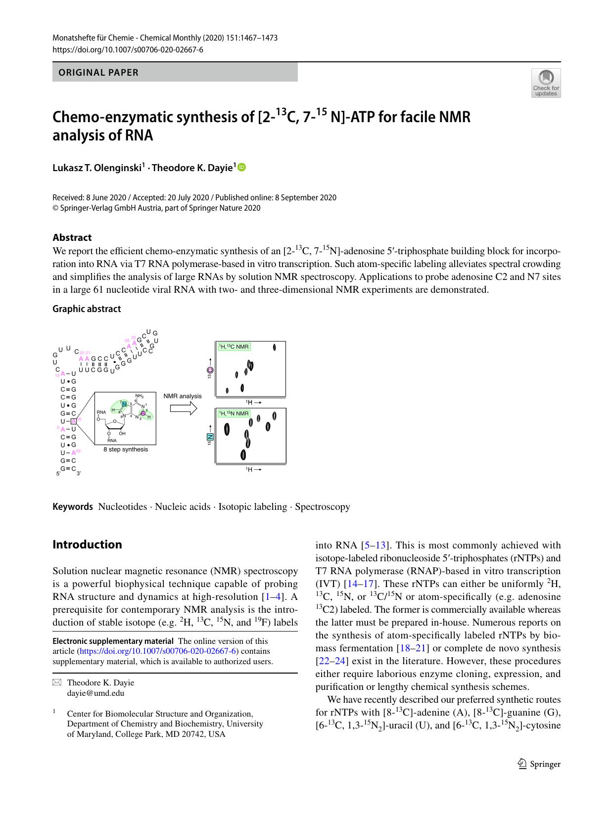 Chemo-enzymatic synthesis of [2-13C, 7-15 N]-ATP for facile NMR analysis of RNA by Lukasz T. Olenginski & Theodore K. Dayie