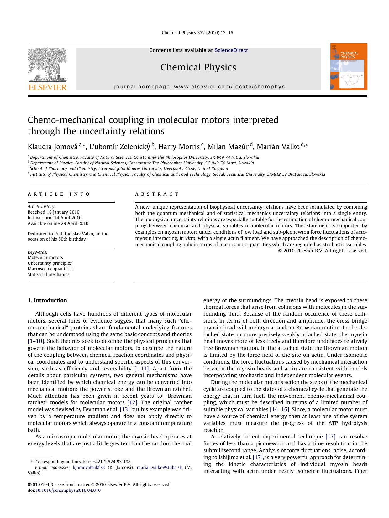 Chemo-mechanical coupling in molecular motors interpreted through the uncertainty relations by Klaudia Jomová; L’ubomír Zelenický; Harry Morris; Milan Mazúr; Marián Valko