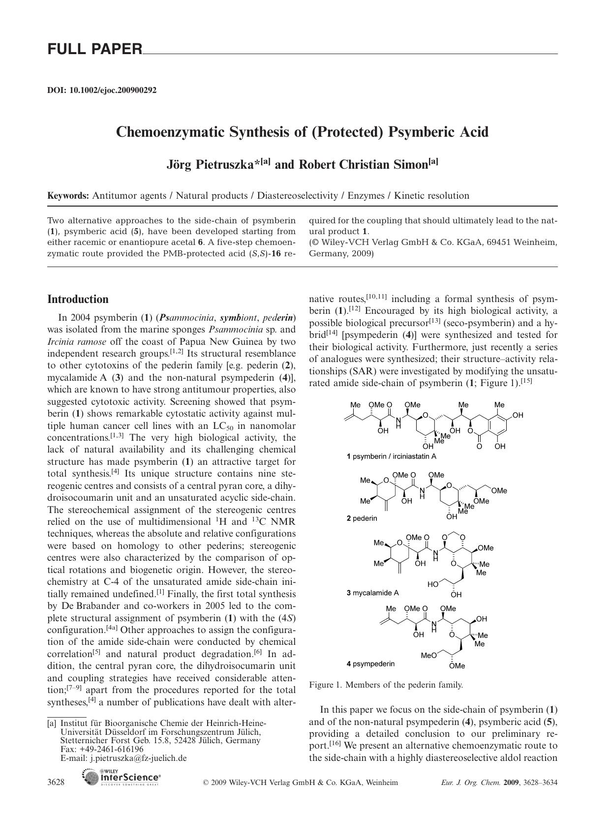 Chemoenzymatic Synthesis of (Protected) Psymberic Acid by Unknown