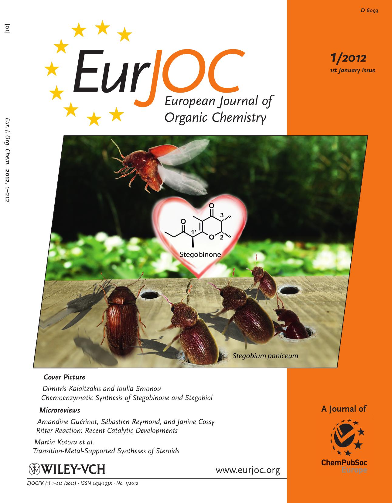 Chemoenzymatic Synthesis of Stegobinone and Stegobiol, Components of the Natural Sex Pheromone of the Drugstore Beetle (Stegobium paniceum L.) (Eur. J. Org. Chem. 12012) by Unknown