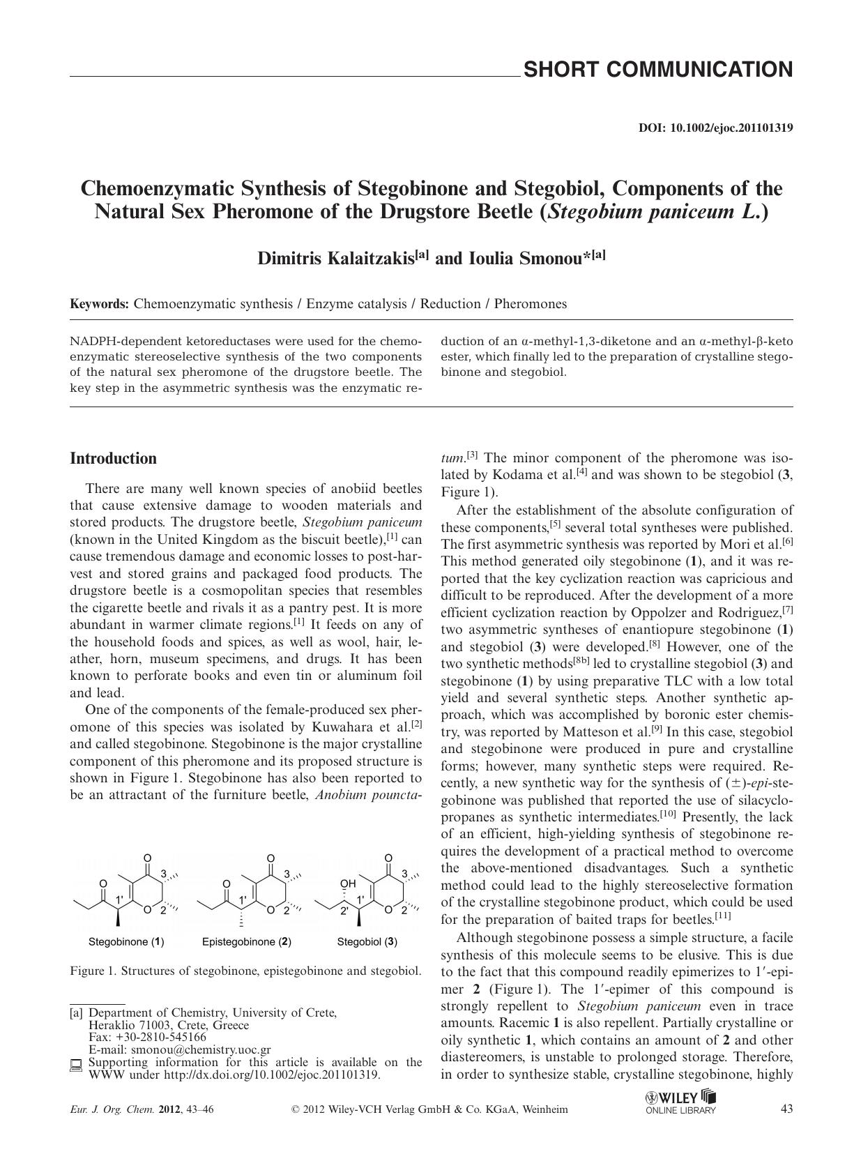 Chemoenzymatic Synthesis of Stegobinone and Stegobiol, Components of the Natural Sex Pheromone of the Drugstore Beetle (Stegobium paniceum L.) by Unknown