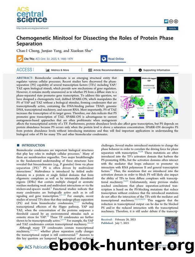 Chemogenetic Minitool for Dissecting the Roles of Protein Phase Separation by unknow
