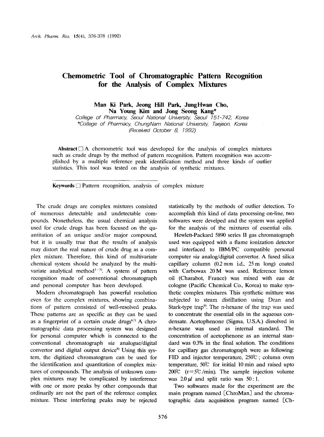 Chemometric tool of chromatographic pattern recognition for the analysis of complex mixtures by Unknown