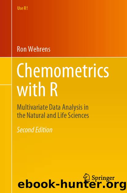 Chemometrics with R by Ron Wehrens