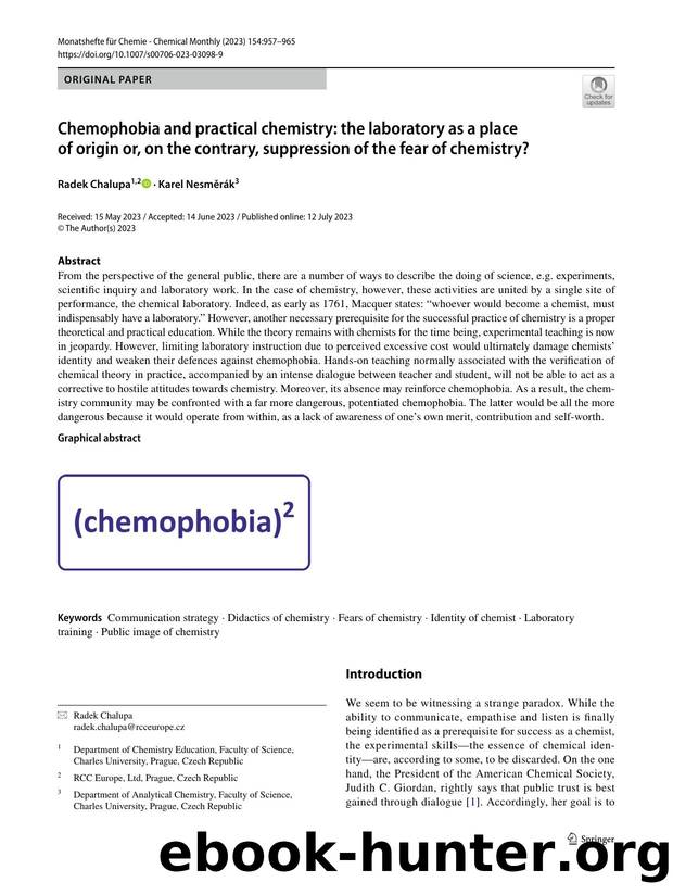 Chemophobia and practical chemistry: the laboratory as a place of origin or, on the contrary, suppression of the fear of chemistry? by Radek Chalupa & Karel Nesměrák