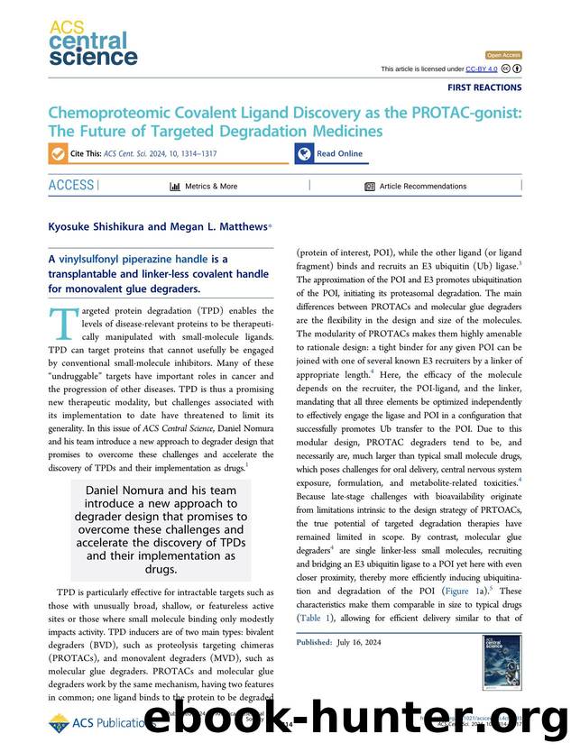 Chemoproteomic Covalent Ligand Discovery as the PROTAC-gonist: The Future of Targeted Degradation Medicines by Kyosuke Shishikura & Megan L. Matthews (ORCID: g/0000-0003-1178-4616)