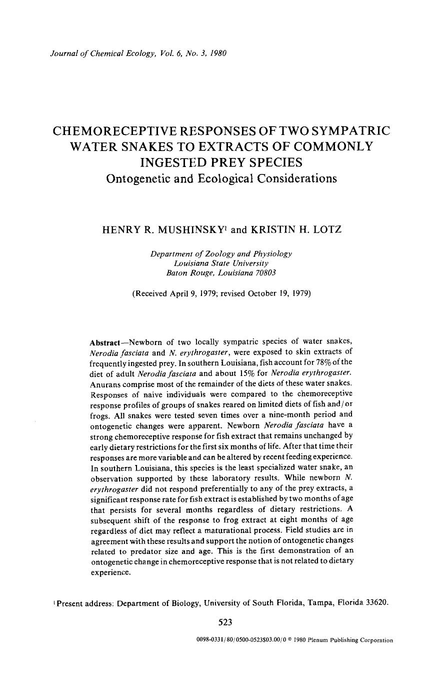 Chemoreceptive responses of two sympatric water snakes to extracts of commonly ingested prey species by Unknown