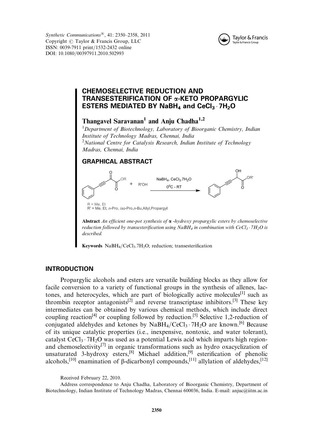 Chemoselective Reduction and Transesterification of Î±-Keto Propargylic Esters Mediated by NaBH4 and CeCl3Â Â·Â 7H2O by Thangavel Saravanan a && Anju Chadha a b * anjuc@iitm.ac.in