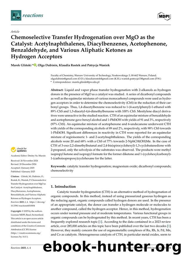 Chemoselective Transfer Hydrogenation over MgO as the Catalyst: Acetylnaphthalenes, Diacylbenzenes, Acetophenone, Benzaldehyde, and Various Aliphatic Ketones as Hydrogen Acceptors by Marek Gliński Olga Dubinin Klaudia Rostek & Patrycja Waniek