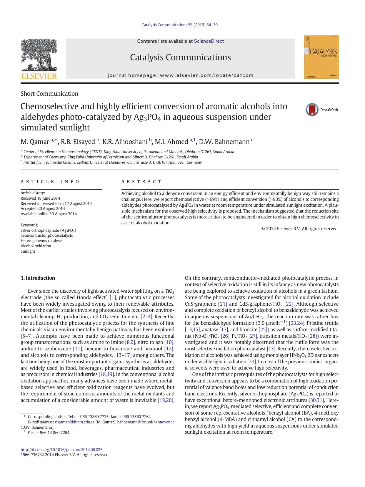 Chemoselective and highly efficient conversion of aromatic alcohols into aldehydes photo-catalyzed by Ag3PO4 in aqueous suspension under simulated sunlight by M. Qamar & R.B. Elsayed & K.R. Alhooshani & M.I. Ahmed & D.W. Bahnemann