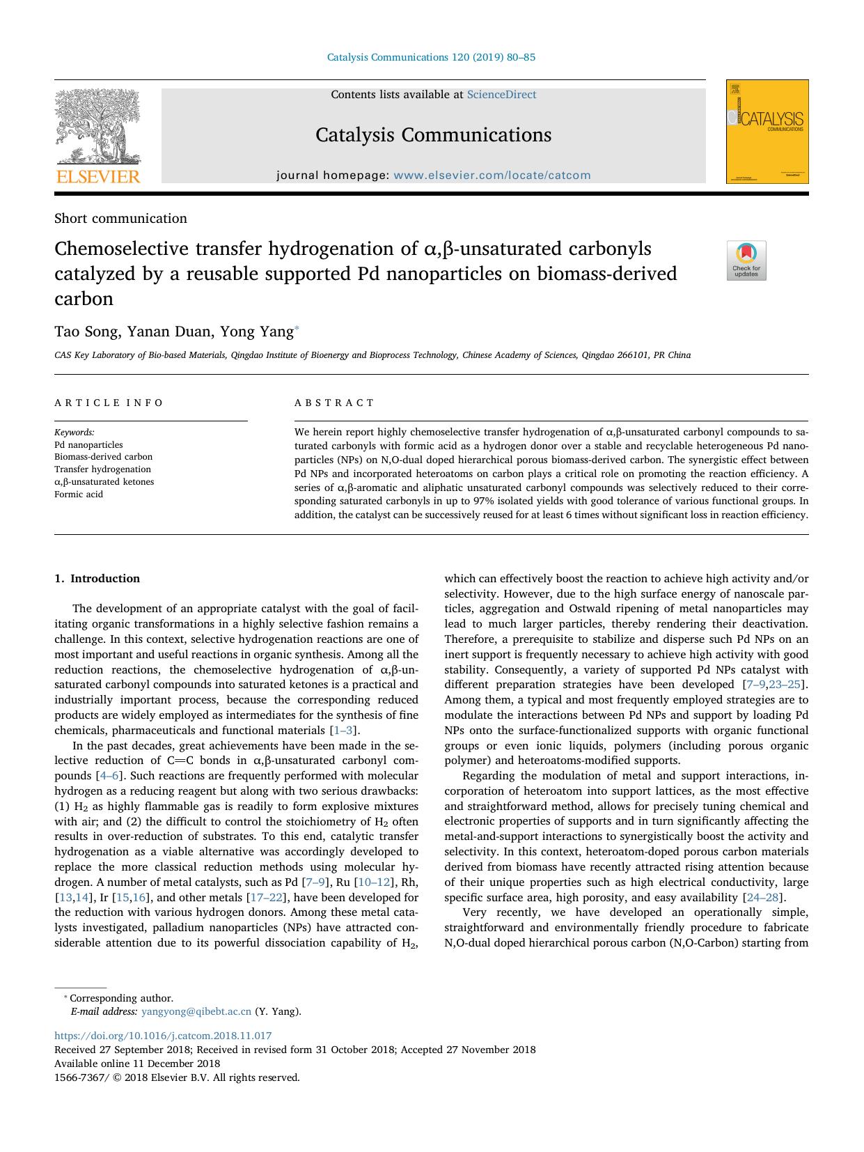 Chemoselective transfer hydrogenation of Î±,Î²-unsaturated carbonyls catalyzed by a reusable supported Pd nanoparticles on biomass-derived carbon by Tao Song & Yanan Duan & Yong Yang