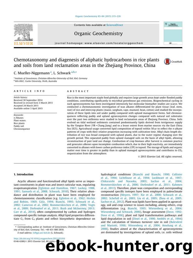 Chemotaxonomy and diagenesis of aliphatic hydrocarbons in rice plants and soils from land reclamation areas in the Zhejiang Province, China by C. Mueller-Niggemann & L. Schwark