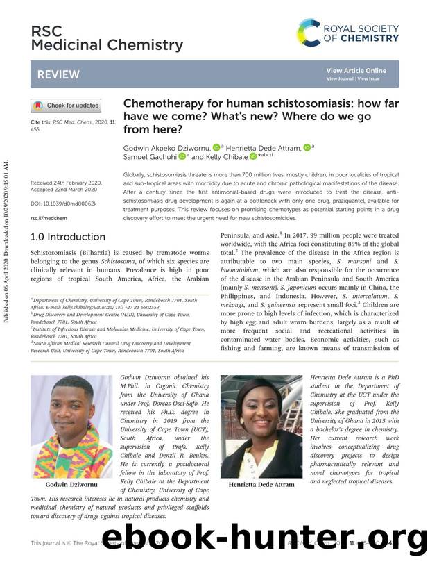 Chemotherapy for human schistosomiasis: how far have we come? What's new? Where do we go from here? by Godwin Akpeko Dziwornu & Henrietta Dede Attram & Samuel Gachuhi & Kelly Chibale