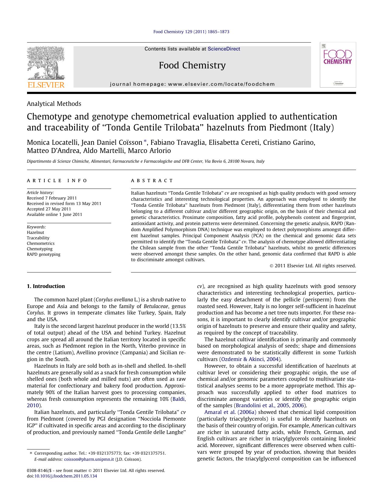 Chemotype and genotype chemometrical evaluation applied to authentication and traceability of Ã¢â¬ÅTonda Gentile TrilobataÃ¢â¬â¢ hazelnuts from Piedmont (Italy) by unknow