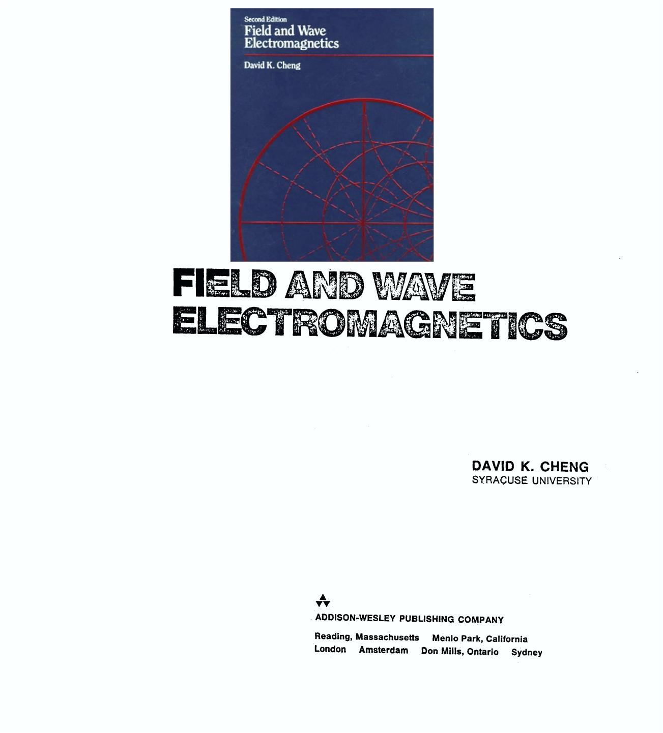 Cheng D. Field and Wave Electromagnetics 2ed by Unknown
