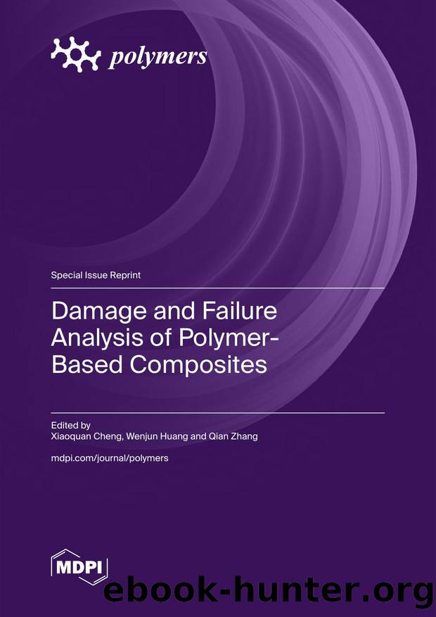 Cheng X. Damage and Failure Analysis of Polymer-Based Composites 2025 by Unknown