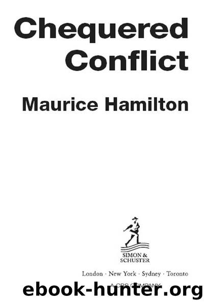 Chequered Conflict by Maurice Hamilton