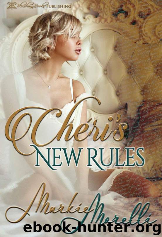 Cheri's New Rules by Morelli Markie