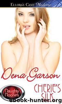 Cherie's Silk by Dena Garson