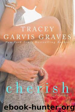 Cherish (Covet #1.5) by Tracey Garvis Graves