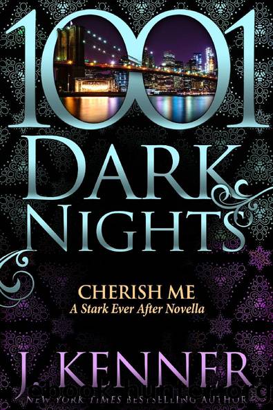 Cherish Me by J. Kenner