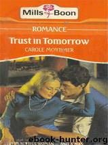 Cherish Tomorrow by Carole Mortimer