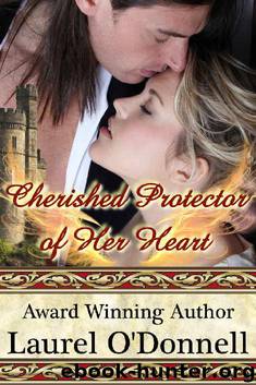 Cherished Protector of Her Heart by Laurel O'Donnell