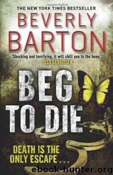 Cherokee 02 - Beg to Die by Barton Beverly