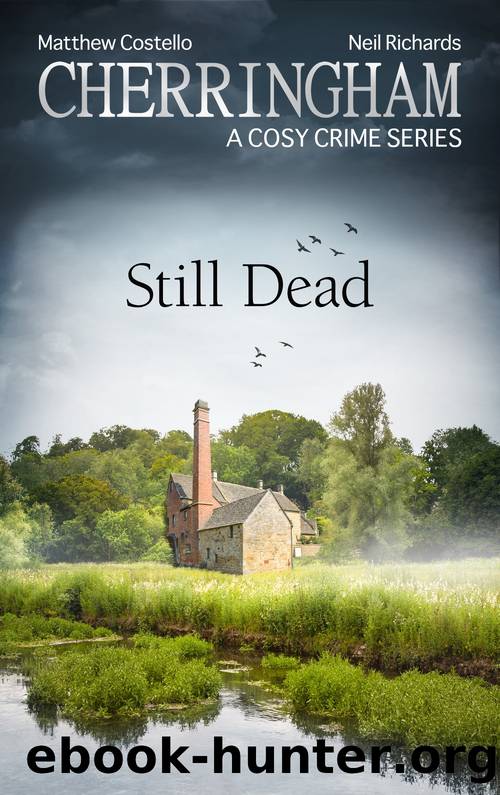Cherringham--Still Dead by Matthew Costello