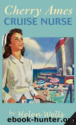 Cherry Ames 09 Cruise Nurse by Helen Wells