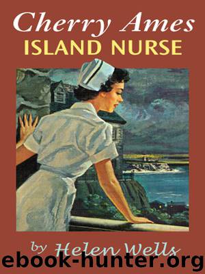 Cherry Ames Island Nurse by Helen Wells