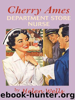 Cherry Ames, Department Store Nurse by Helen Wells