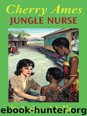 Cherry Ames, Jungle Nurse by Helen Wells