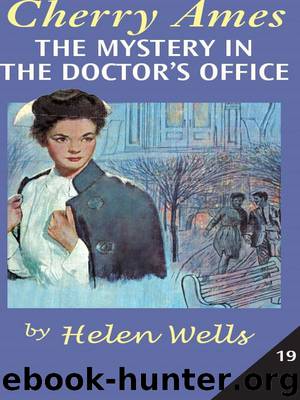 Cherry Ames, The Mystery in the Doctor's Office by Helen Wells