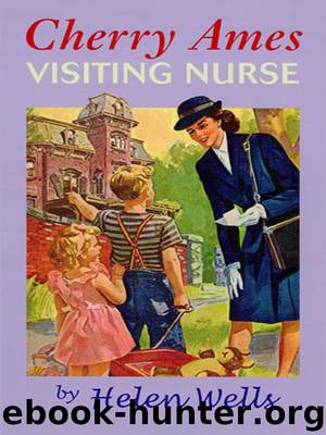 Cherry Ames, Visiting Nurse by Helen Wells