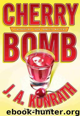 Cherry Bomb by J.A. Konrath