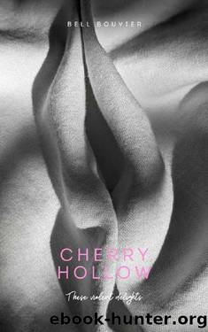 Cherry Hollow by Bell Bouvier