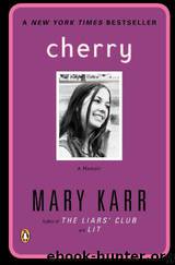 Cherry by Mary Karr