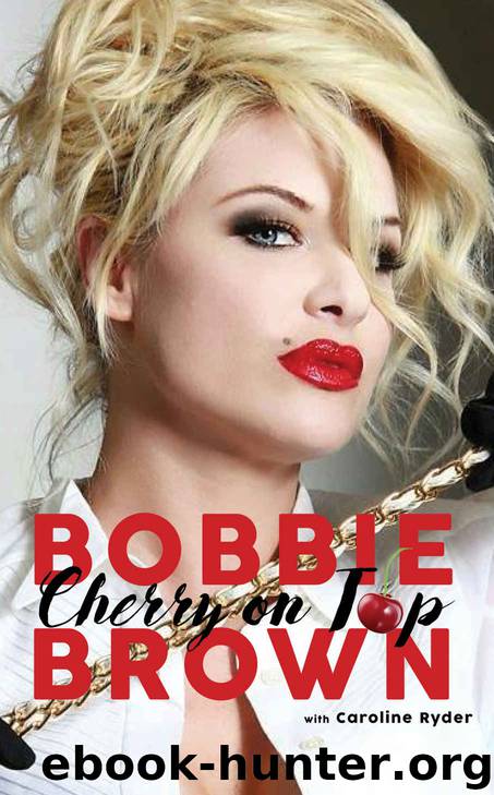 Cherry on Top by Brown Bobbie & Ryder Caroline