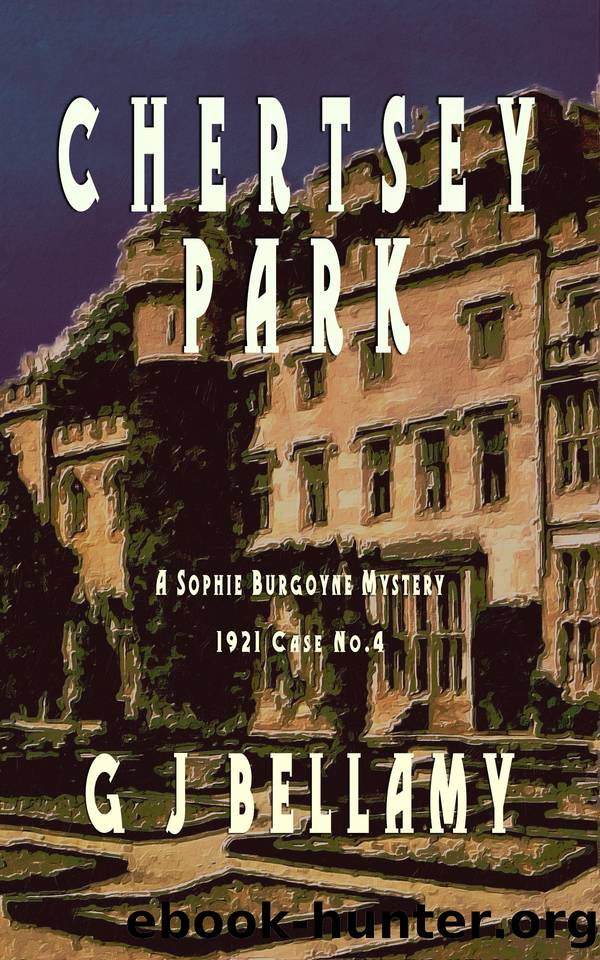 Chertsey Park: A 1920s historical mystery of drama and suspense (Sophie Burgoyne Mysteries Book 4) by Bellamy G J