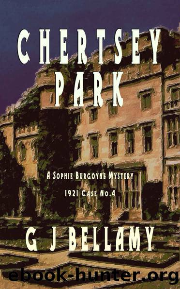 Chertsey Park: A 1920s historical mystery of drama and suspense (Sophie Burgoyne Mysteries Book 4) by G J Bellamy