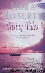 Chesapeake Bay 2 - Rising Tides by Nora Roberts