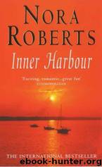 Chesapeake Bay 3 - Inner Harbor by Nora Roberts