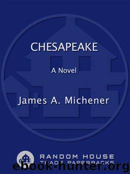 Chesapeake by Michener James A