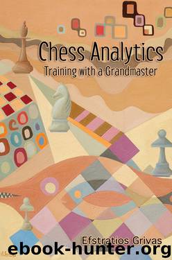 Chess Analytics by Efstratios Grivas